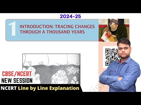 Tracing Changes Through a Thousand Years - Class 7 History Chapter 1 | 2024-25 Full Chapter