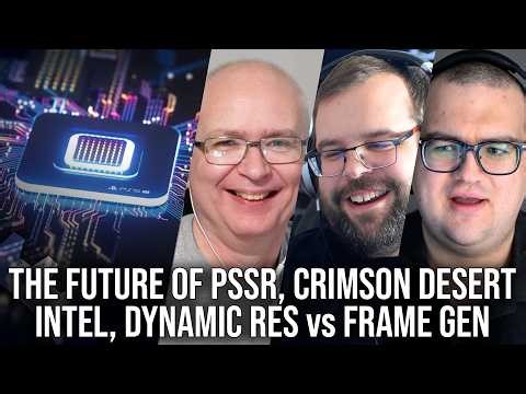 DF Direct Q+A: The Future Of PSSR, Crimson Desert Intel Issues, DRS vs Dynamic Frame-Gen