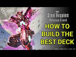 How to Build the Best Deck at your Gundam Card Release Event