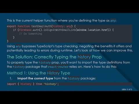 Understanding the history Type in TypeScript for React Router