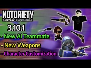 Notoriety Update - Sidra & Character Customization [ROBLOX]
