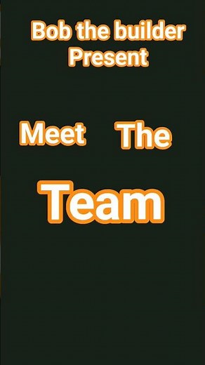 bob the builder meet the team Intro