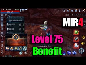 MIR4 Level 75 & Benefit