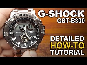 Gshock GST-B300 - Review and Detailed How-To Tutorial on module 5631