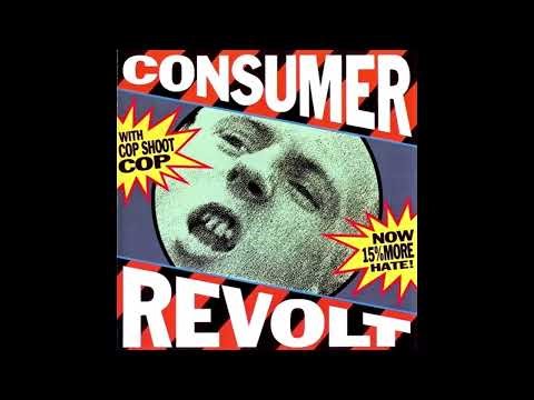 Cop Shoot Cop - Consumer Revolt