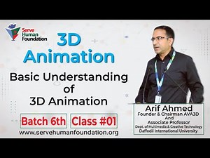 Basic Understanding of 3D Animation | Freelancing Bangla Tutorial | Batch 6th | Class 01