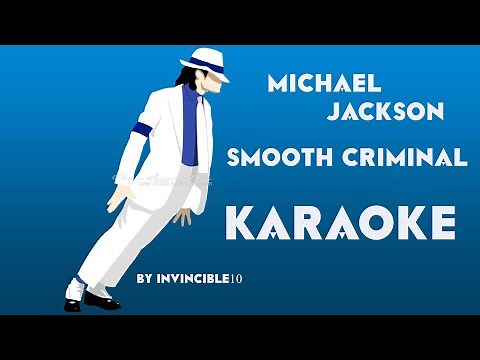 Smooth Criminal Karaoke (Moonwalker Version)