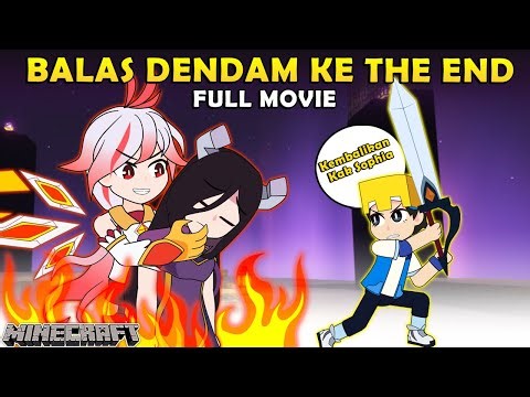 Full Movie BALAS DENDAM KE THE END (part1-6) - Animasi Minecraft