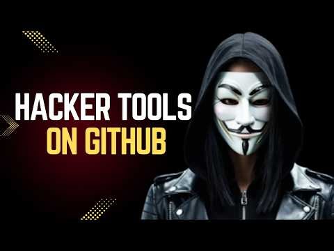 10 Hidden Hacker Tools on GitHub You Never Knew Existed!