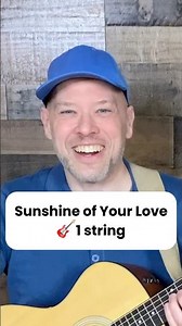 How do you play Sunshine of Your Love on 1 string of the guitar?