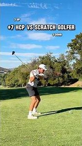 +7 HCP vs Scratch Golfer #golf #golfcourse #golfswing