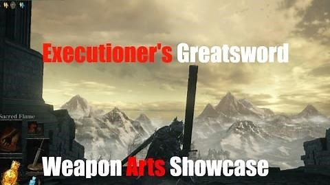 Dark Souls 3 Executioner's Greatsword - Weapon Arts Showcase