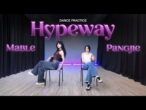 Hypeway - Redspin | Dance practice by "Mable x Pangjie"