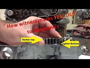 How witness marks on parts yell out to mechanics! Every Mechanic Should Know This Series