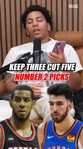Pick a Side Podcast | Keep 3 Cut 5: Number 2 Overall Picks Edition 🏀 | Instagram