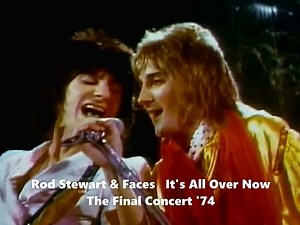 895K views · 303 reactions | Rod Stewart & Faces - It's All Over Now...