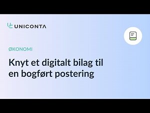 Knyt et digitalt bilag til en bogført postering