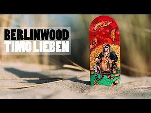 Berlinwood - Timo Lieben Graphic Fingerboard Deck - Product Blog