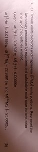 a) Tritium emits electrons and magnesium (^{23}Mg) emits positr... | Filo