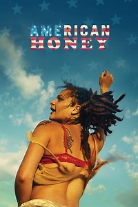 Stream American Honey (2016): Find it on Netflix, Prime Video, Hulu & more