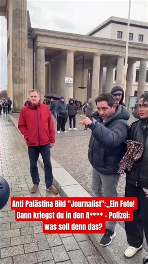 Anti Palästina Bild "Journalist":„Ein Foto! Dann kriegst du in den A****-Polizei: was soll denn das?