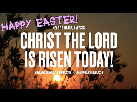 Christ the Lord is Risen Today | Piano Instrumental with Lyrics
