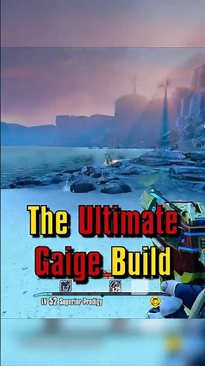 The Ultimate Gaige Guide in 60 Seconds!