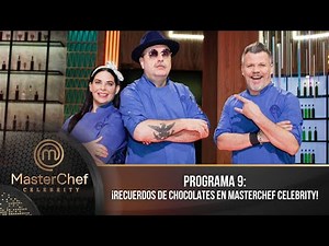 Programa 9 | 9 de julio | ¡Recuerdos en postre! | MasterChef Celebrity 2023