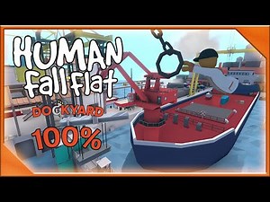 Human Fall Flat Dockyard Level Gameplay Walkthrough + All Achievements [4K-60FPS]