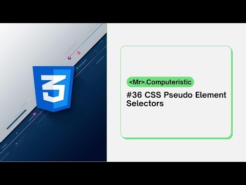 Pseudo Element Selectors: first-line, first-letter, before, after, marker, selection - CSS tutorials