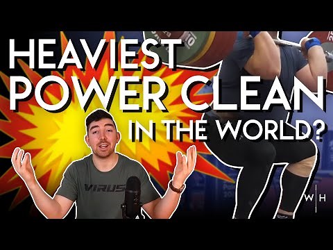 The Heaviest Power Cleans of All-Time | 1996-2021