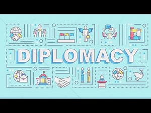 Diplomacy | Nature and Scope | Types | Functions
