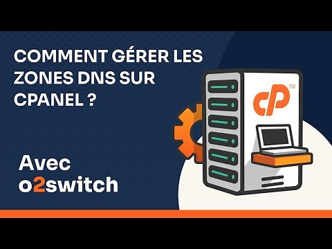 Comment gérer les zones DNS sur cPanel ?