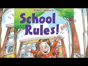 School Rules! By Robert Munsch | London Read Alouds