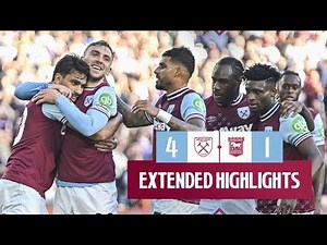 Extended Highlights | West Ham 4-1 Ipswich Town | Premier League