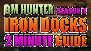 BM HUNTER | IRON DOCKS | 2 MINUTE GUIDE TIPS   TRICKS | SEASON 4 | SHADOWLANDS