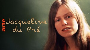 Jacqueline du Pré, génie et tragédie - Regarder le documentaire complet | ARTE | Bruno Serrou | 10 commentaires