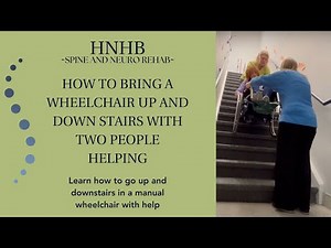 How to bring a wheelchair up and down stairs with two people helping