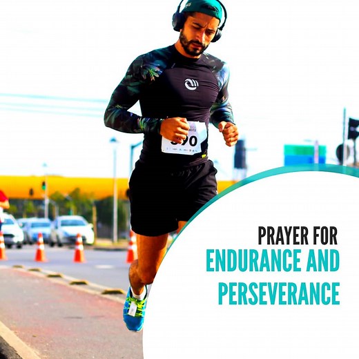 Prayer For Endurance And Perseverance - ChristiansTT