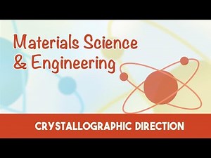 Crystallographic Direction | AMIE Exam Lectures- Materials Science & Engineering | 3.5