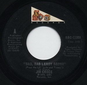 Jim Croce - Bad, Bad Leroy Brown