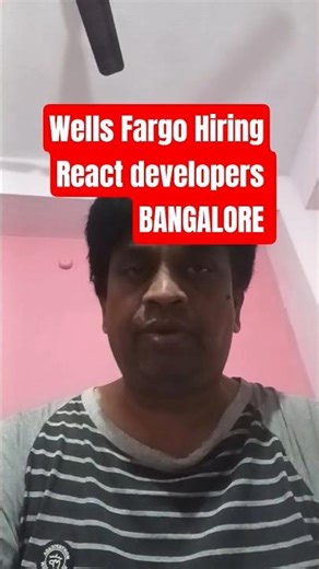 React Developer Job 2026 | Wells Fargo Bangalore | Apply Now