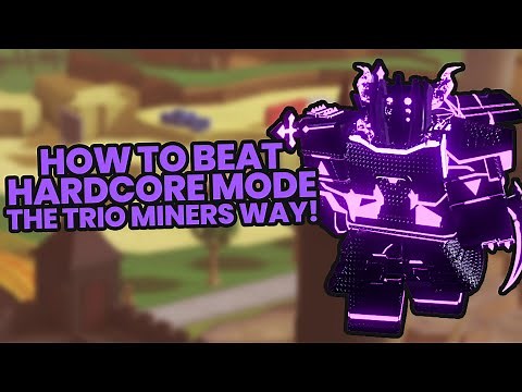 How To Beat Hardcore Mode Trio Miners Strategy (Tower Defense Simulator)