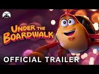 Under the Boardwalk - Official Trailer - Paramount Movies