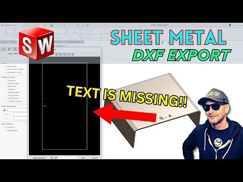 SOLIDWORKS Sheet Metal DXF EXPORT is missing LINES / GEOMETRY
