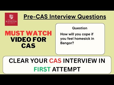 Bangor University Pre Cas Interview Questions | UK University Interview