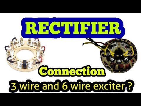 Rectifier Connection with Exciter Rotor ? 3 and 6 wire exciter connection with rotating rectifier