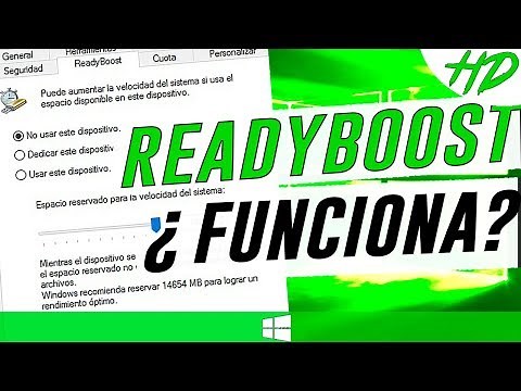 READYBOOST ¿Funciona para aumentar la velocidad del sistema? | Windows 10, 8.1, 8, 7 y Vista