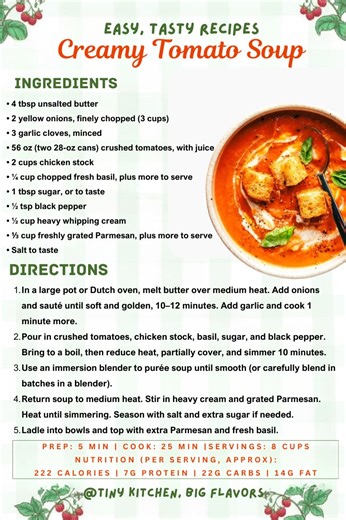 Creamy Tomato Soup Recipe Rich, smooth, and perfectly balanced. This easy 30-minute tomato soup gets its velvety texture from heavy cream and savory depth from Parmesan. The ultimate comfort food, especially with a grilled cheese sandwich. printable recipe in the comments 👇 Chef's Tip: For the smoothest soup, use an immersion blender directly in the pot. If using a countertop blender, never fill it more than halfway with hot liquid, and vent the lid to prevent pressure buildup. #TomatoSoup #Com