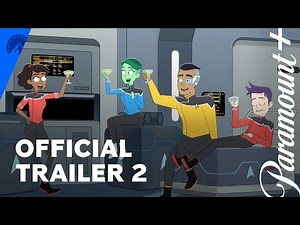 Star Trek: Lower Decks | Season 4 Official Trailer 2 - A Whole New Level | Paramount+